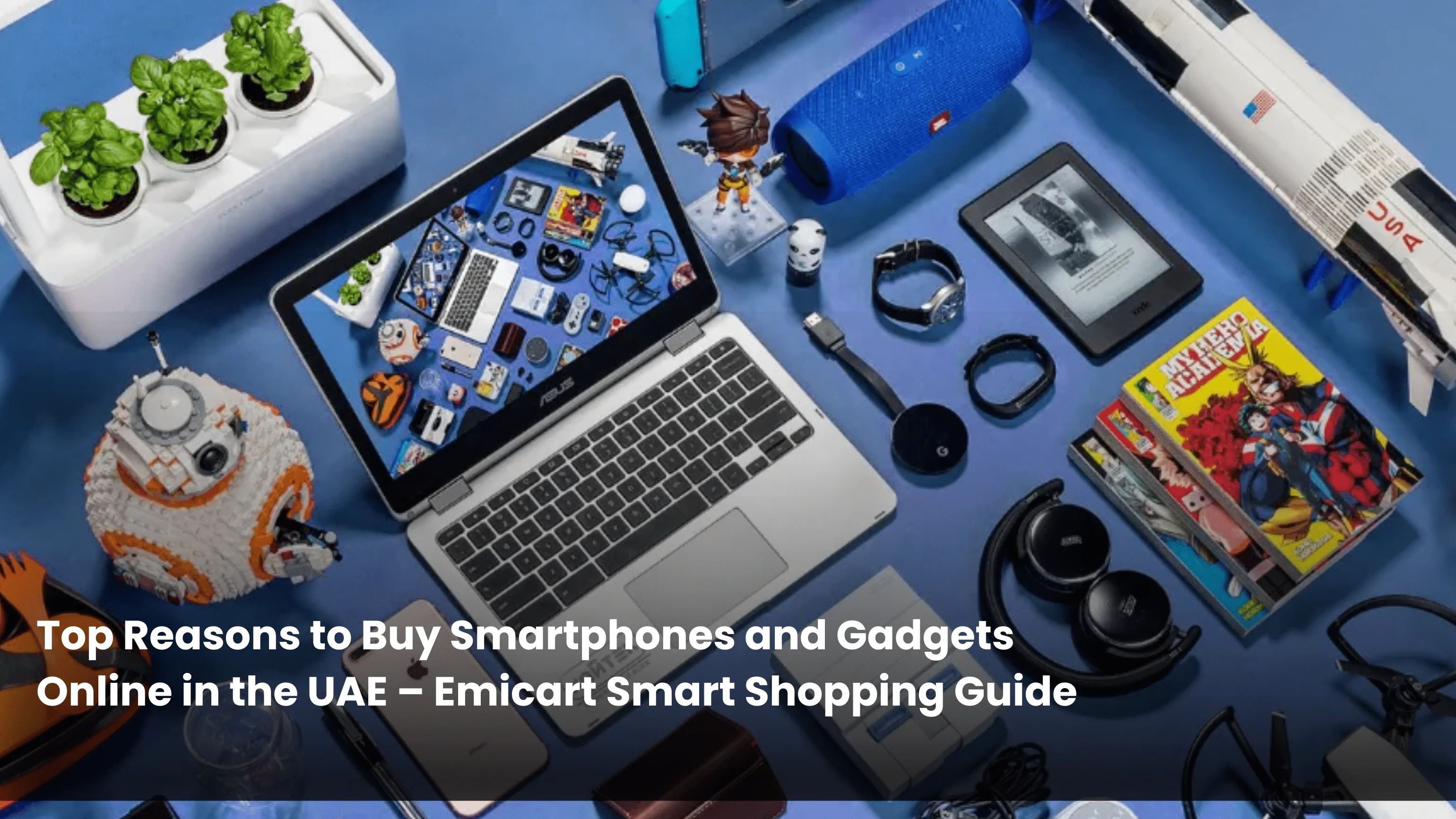 Buy Smartphones and Gadgets online